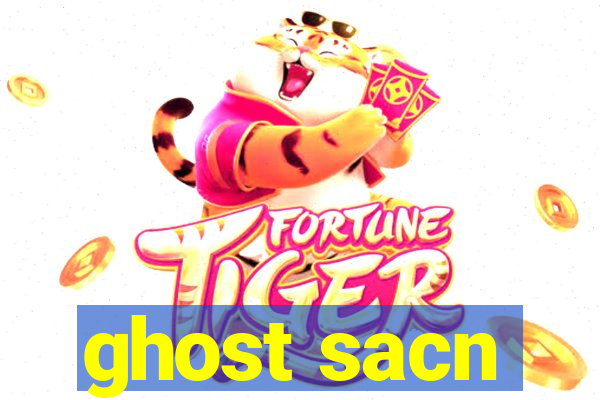 ghost sacn